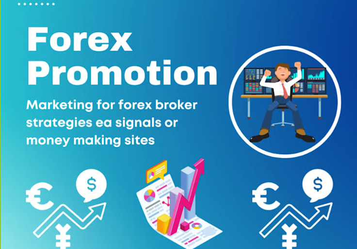 Forex Broker Promotion & Signal Marketing
